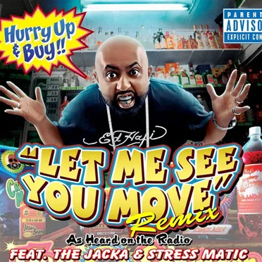 Let Me See You Move (Remix)