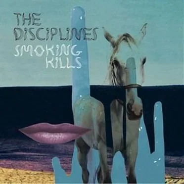 Smoking Kills by The Disciplines - album cover