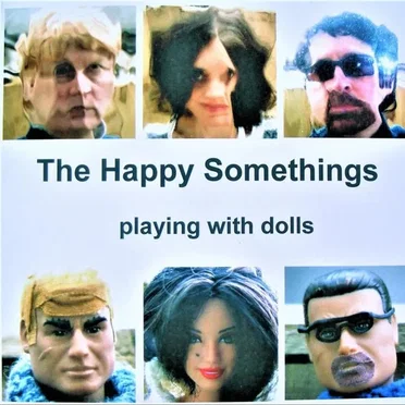 Playing With Dolls by The Happy Somethings - album cover