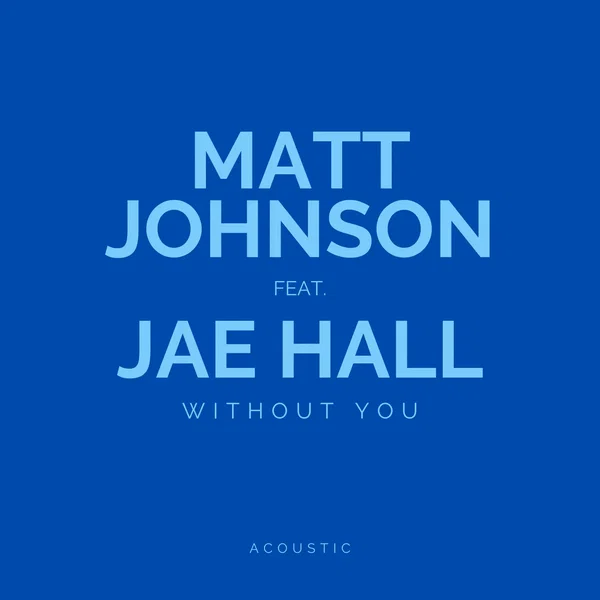 WITHOUT YOU