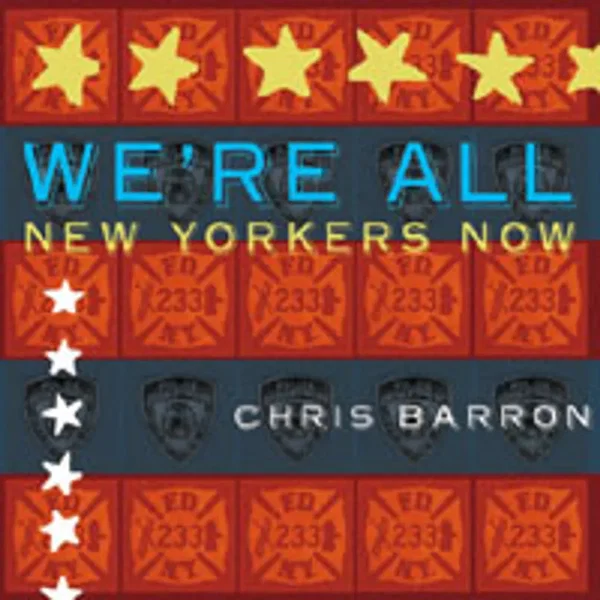 We're All New Yorkers Now