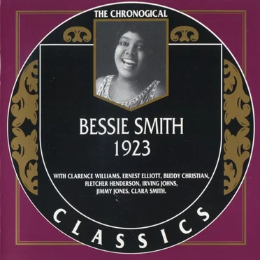 The Chronological Classics: Bessie Smith 1923