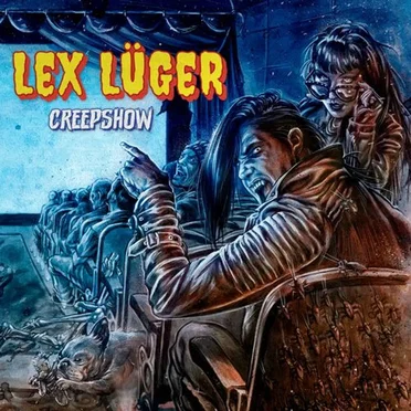 Creepshow by Lex Lüger - album cover