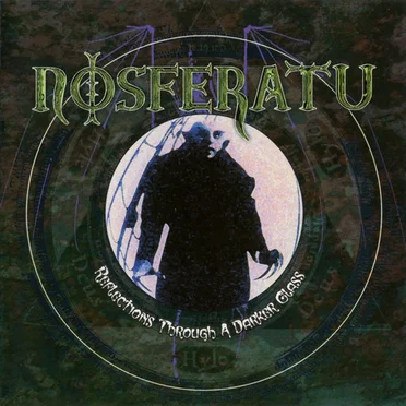 Reflections Through a Darker Glass by Nosferatu - album cover