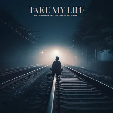 Take My Life