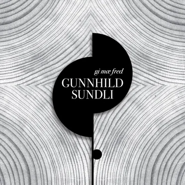 Gi mæ fred by Gunnhild Sundli - album cover