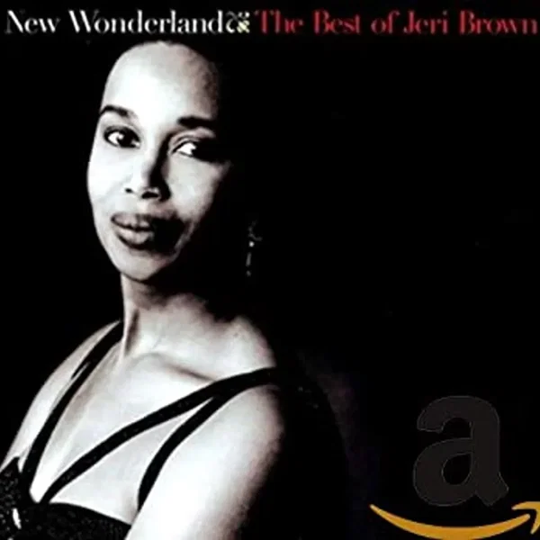 New Wonderland: The Best of Jeri Brown