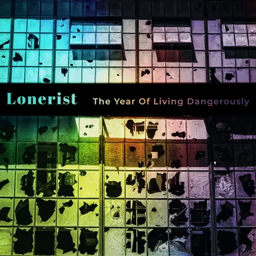 The Year of Living Dangerously