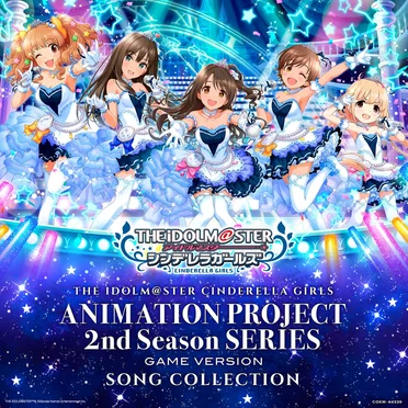 THE IDOLM@STER CINDERELLA GIRLS ANIMATION PROJECT 2nd Season SERIES GAME VERSION SONG COLLECTION by Various Artists - album cover