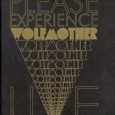 Please Experience Wolfmother