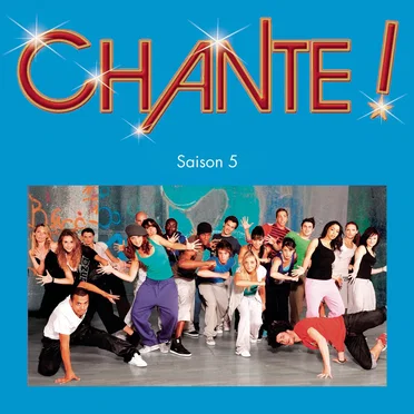 Chante : Saison 5 (Musique de la série TV) by Various Artists - album cover