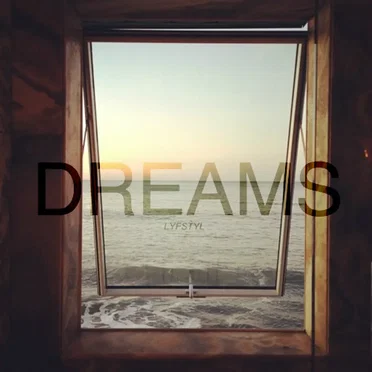 LYFSTYL: Dreams by Various Artists - album cover