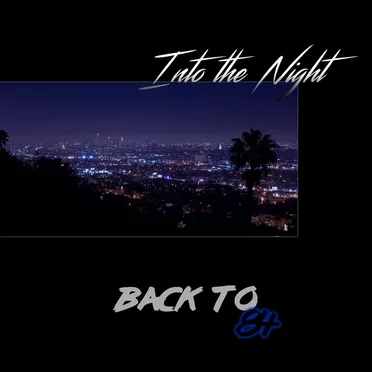 Into The Night