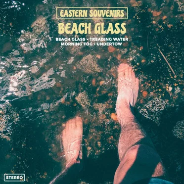 Beach Glass by Eastern Souvenirs - album cover