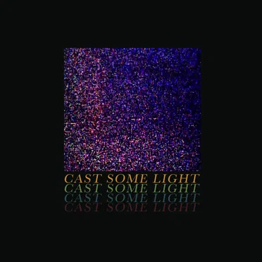 Cast Some Light by The Arosa - album cover