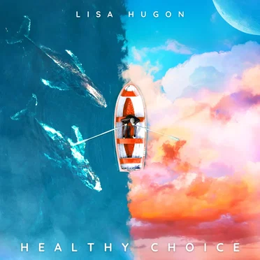 Healthy Choice by Lisa Hugon - album cover