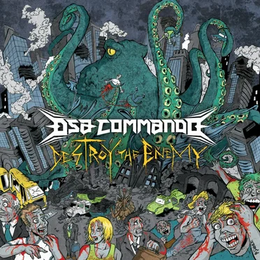 Destroy the Enemy by DSA Commando - album cover