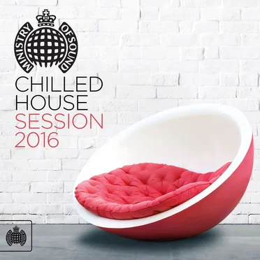 Chilled House: Session 2016 by Various Artists - album cover