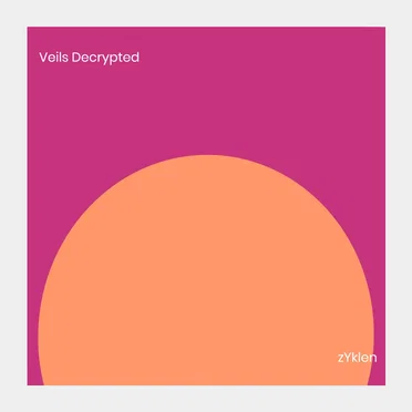 Veils Decrypted by zYklen - album cover