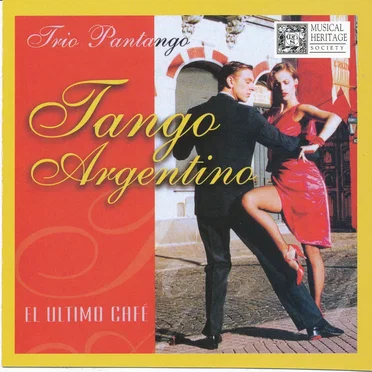 Tango Argentino - El Ultimo Café