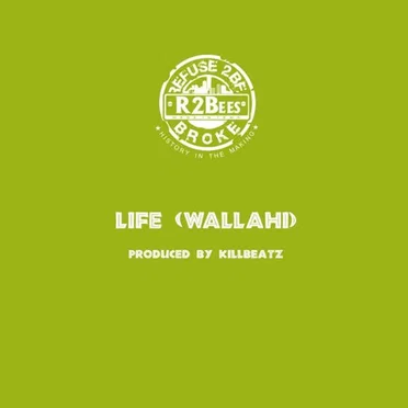 Life by R2Bees - album cover