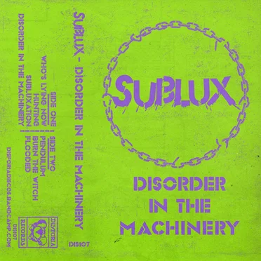 Disorder in the Machinery by Sublux - album cover
