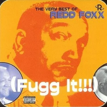 Fugg It!!! by Redd Foxx - album cover
