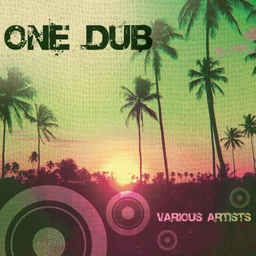 One Dub by Various Artists - album cover