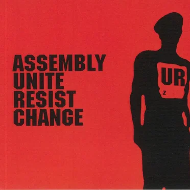 Assembly Unite Resist Change