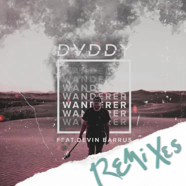 Wanderer (The Remixes)