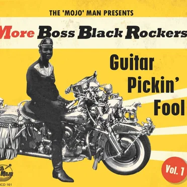 More Boss Black Rockers Vol. 1: Guitar Pickin’ Fool by Various Artists - album cover