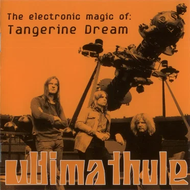 The Electronic Magic of Tangerine Dream: The Anthology