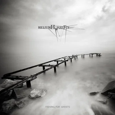 Fishing for Ghosts by Helium Horse Fly - album cover