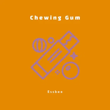 Chewing Gum by Essbee - album cover