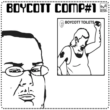 Boycott Comp #1 (Toilets) by Various Artists - album cover