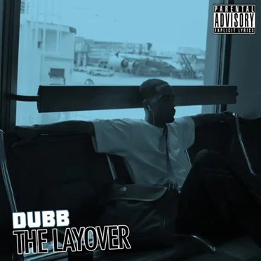 The Layover by Dubb - album cover
