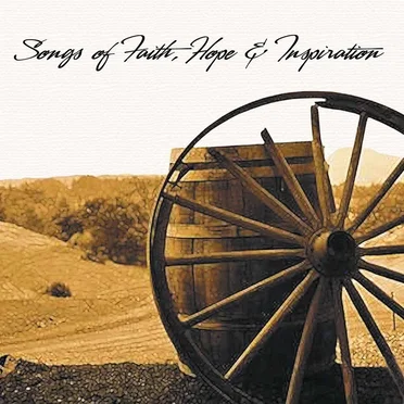 Songs of Faith, Hope & Inspiration by Various Artists - album cover