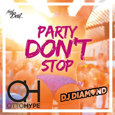 Party Don't Stop by Otto Hype - album cover