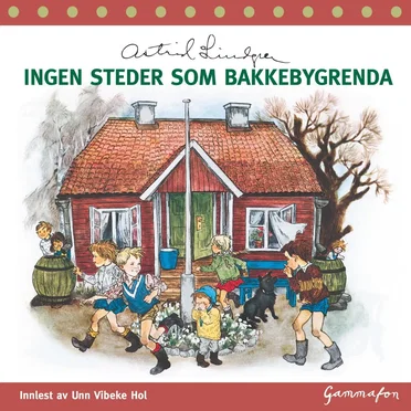 Ingen Steder Som Bakkebygrenda by Astrid Lindgren - album cover