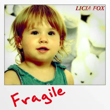 Fragile