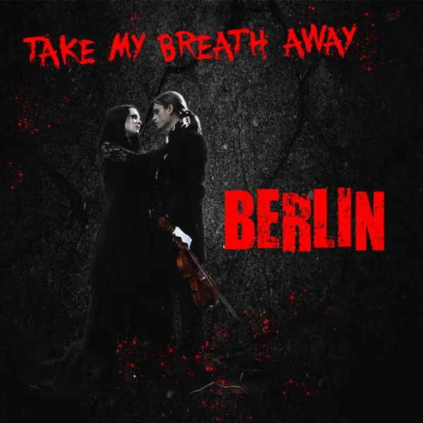 Take My Breath Away