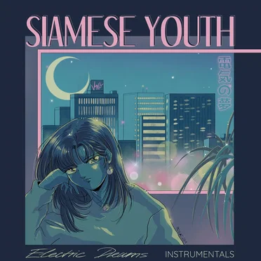 Electric Dreams (Instrumentals)