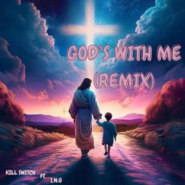 God's with me [Remix]