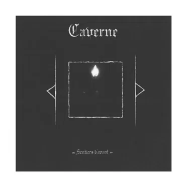 Sentiers d’avant by Caverne - album cover