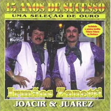 15 Anos de Sucesso