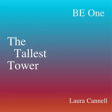 BE One - The Tallest Tower