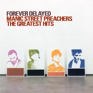 Forever Delayed: The Greatest Hits