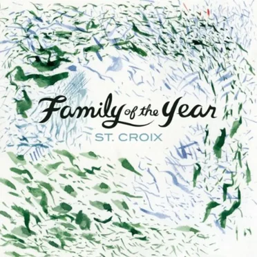 St. Croix by Family of the Year - album cover