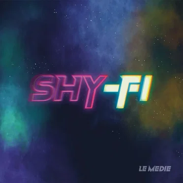 Shy-Fi by Le Medie - album cover
