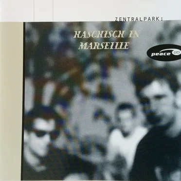 Haschisch In Marseille by Zentralpark - album cover
